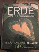 die erde von oben....jubiläumsausgabe