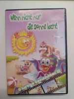 Wenn nicht nur die Sonne lacht