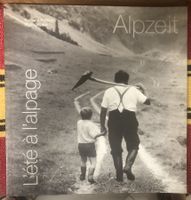 Livre de photos: "L'Eté à l'alpage / Alpzeit" (R. Riedo)