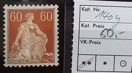 W) 140yz, Sitzende Helvetia postfrisch Kt. 60.-