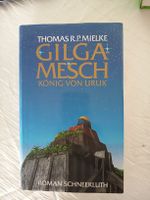 Roman Gilgamesch von Thomas R.P. Mielke gebunden gebraucht