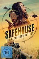 Safehouse - Die Rache des Kartells