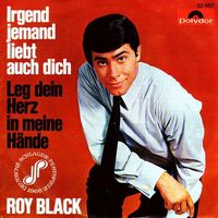 Black Roy - Leg dein Herz in meine Hände (7")