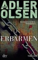 Adler Olsen Jussi - Erbarmen / Krimi