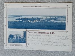 Alte PK / Gruss aus Motzenmühle i.M. Gelaufen 1904