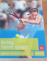  Richtig Tennis spielen Peter Scholl 