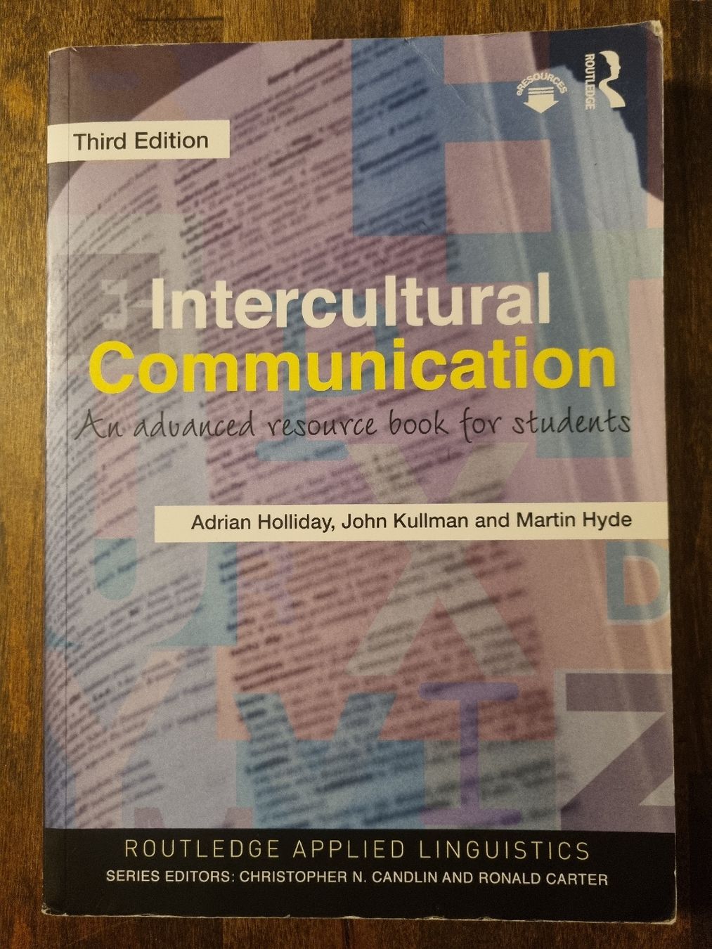 Libri: Intercultural Communication (Holliday, Kullman, Hyde) – Nuovo (secondo la descrizione) da Wabern venduto da TonyJC