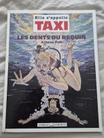 ELLE S'APPELLE TAXI TOME 2 - LES DENTS DU REQUIN BD EO 1991