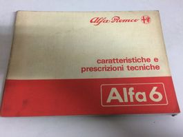ALFA ROMEO ALFA 6 CARATTERISTICHE E PRESCRIZIONI TECNICHE