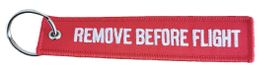Remove before flight - Schlüsselanhänger   (neu)