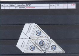 2004 "100 Jahre FIFA" - Viererblock, ET - Stempel