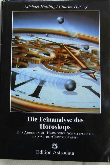Astrologie - Feinanalyse des Horoskops - Harding/Harvey (Gebraucht) in ...