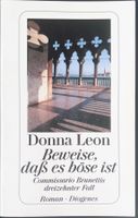 Beweise, dass es böse ist – Donna Leon – 13. Fall – wie neu