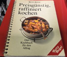 Preisgünstig, raffiniert Kochen Kochbuch- Betty Bossi (BUCH)