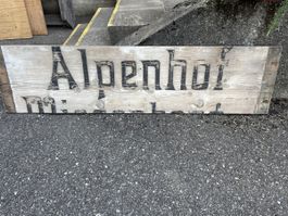 Holzschild Alpenhof Grösse ca. 100x25 cm Vintage alt