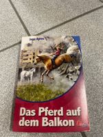 Jane Ayres: Das Pferd auf dem Balkon