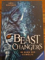 A. Kaufman - Beast Changers - Im Bann der Eiswölfe