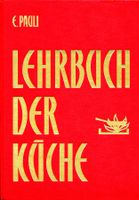 Pauli - Lehrbuch der Küche - 5. Auflage von 1965