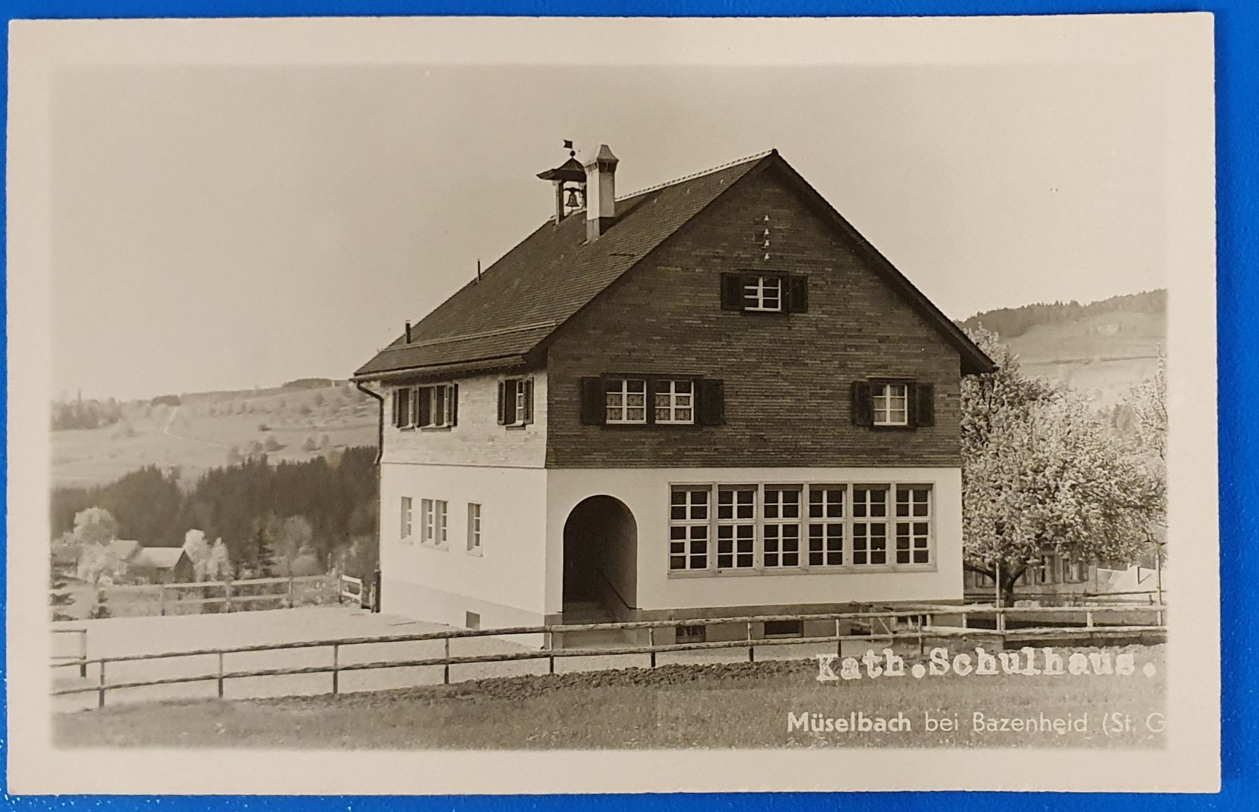 Ansichtskarten: Kath. Schulhaus - Müselbach b. Bazenheid – Gebraucht aus Kreuzlingen von Rschweiz1