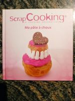 Scrapcooking - Livre Ma pâte à choux Scrap Cooking