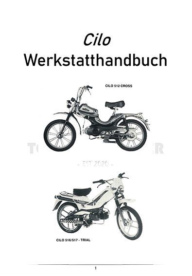 Libri: Cilo 512 & 516/517 Trial Werkstatthandbuch – Nuovo (secondo la descrizione) da Kirchleerau venduto da Toeffli_Schrauber