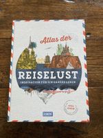 Atlas der Reiselust: Inspiration für ein ganzes Leben!