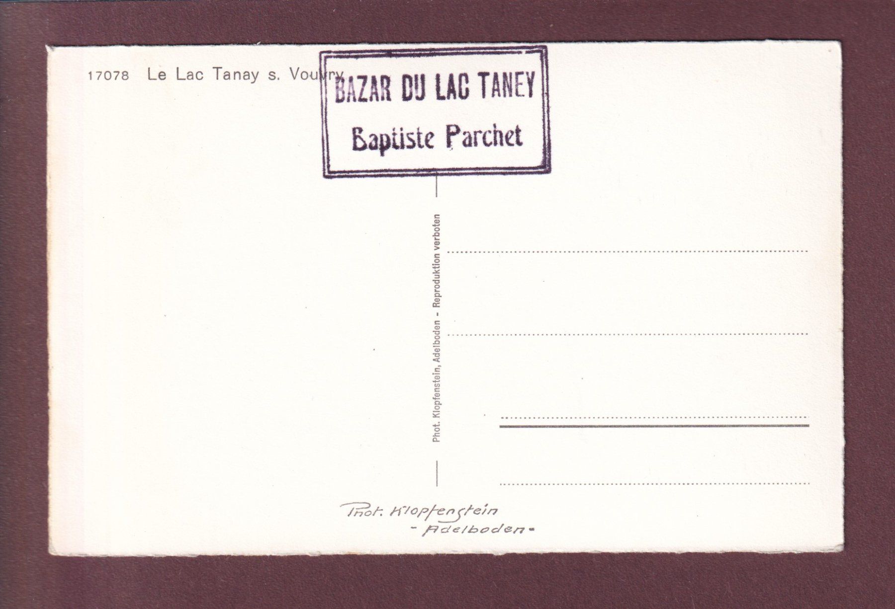 Cartoline postali: LAC TANAY sur Vouvry - Obl. Bazar – Usato da Pully venduto da nicecards 1