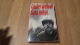 Günter Wallraff / Ganz unten