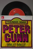 Thunder Road Single – Peter Gunn / Holly Golly