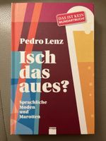Isch das aues? Pedro Lenz