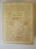 Le peintre Paul Robert, 1929 Louis Rivier