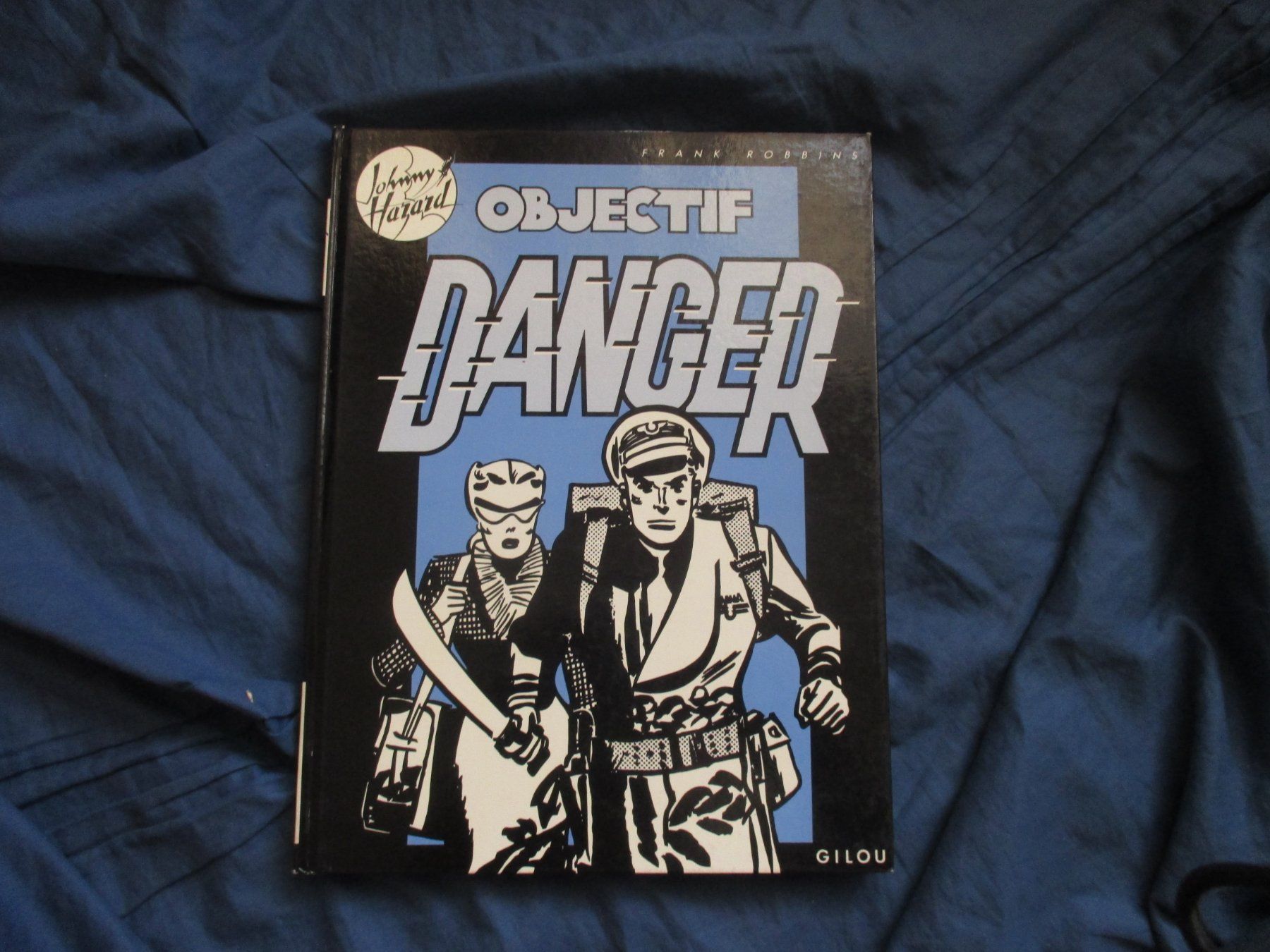 Comics: Johnny Hazard : Objectif danger – Gebraucht aus Colombier NE von Nevenma