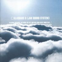 Glashaus II JAH SOUND SYSTEM  Moses Pelham Pop Christian CD