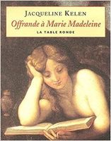 Offrande à Marie Madeleine