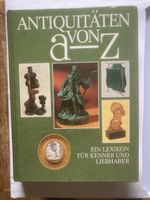 Antiquitäten von A-Z Lexikon