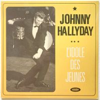 JOHNNY HALLYDAY - L'IDOLE DES JEUNES