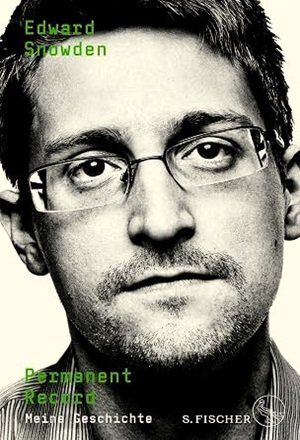 Libri: Edward Snowden Permanent Record: Meine Geschichte – Usato da Schlatt TG venduto da minkasbuecher