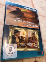 Wunderschön! Von der Sächsischen Schweiz nach Dresden