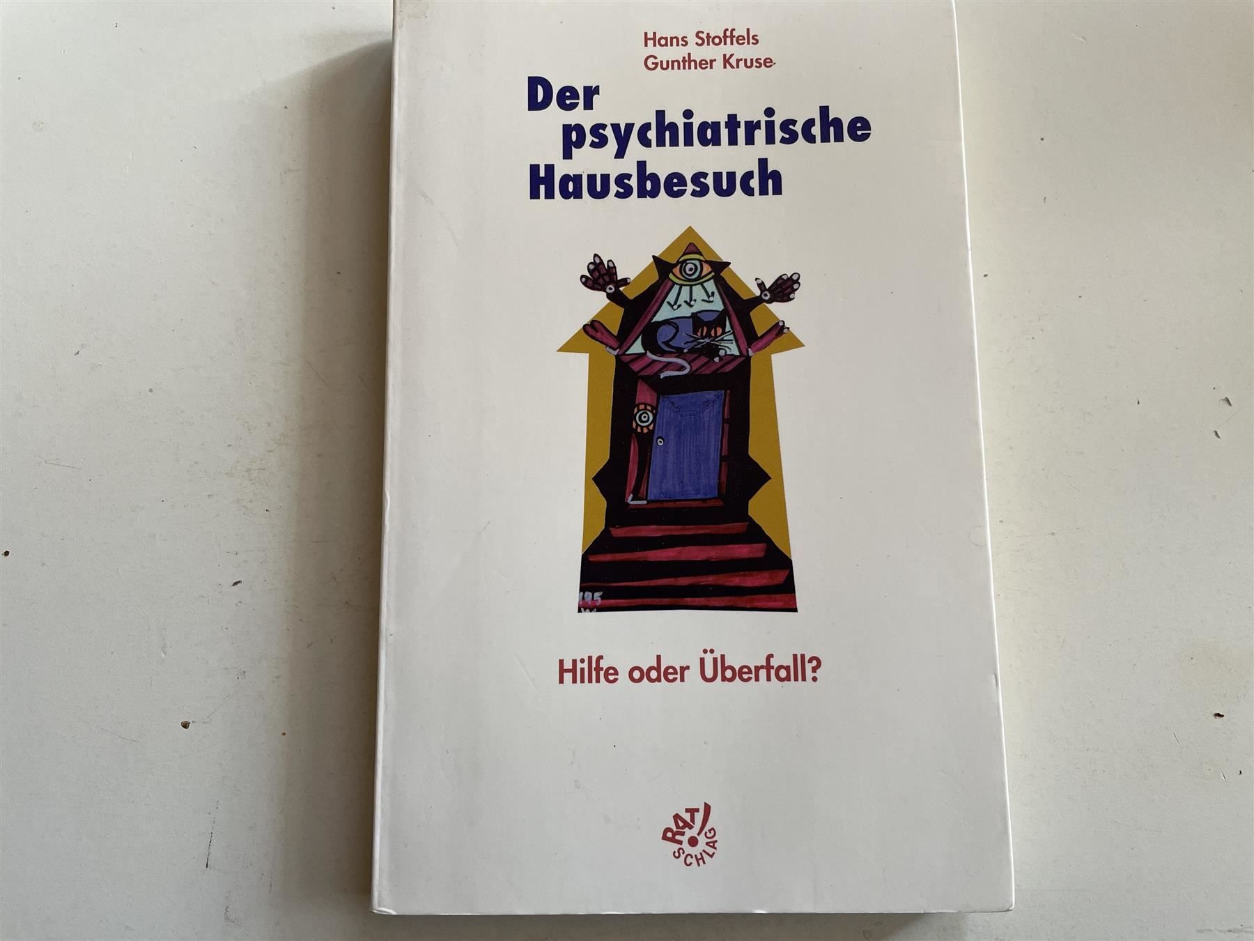 Libri: Der psychiatrische Hausbesuch - Hilfe oder Überfall? – Usato da St. Gallen venduto da elk2020