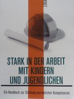 Stark in der Arbeit mit Kindern und Jugendlichen