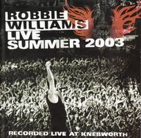 Robbie Williams – Live Summer 2003  (F8) CD