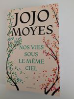 Livre de poche Joyo Moyes "Nos vies sous le même ciel"