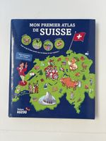 Mon premier atlas de Suisse - Suisse Auzou