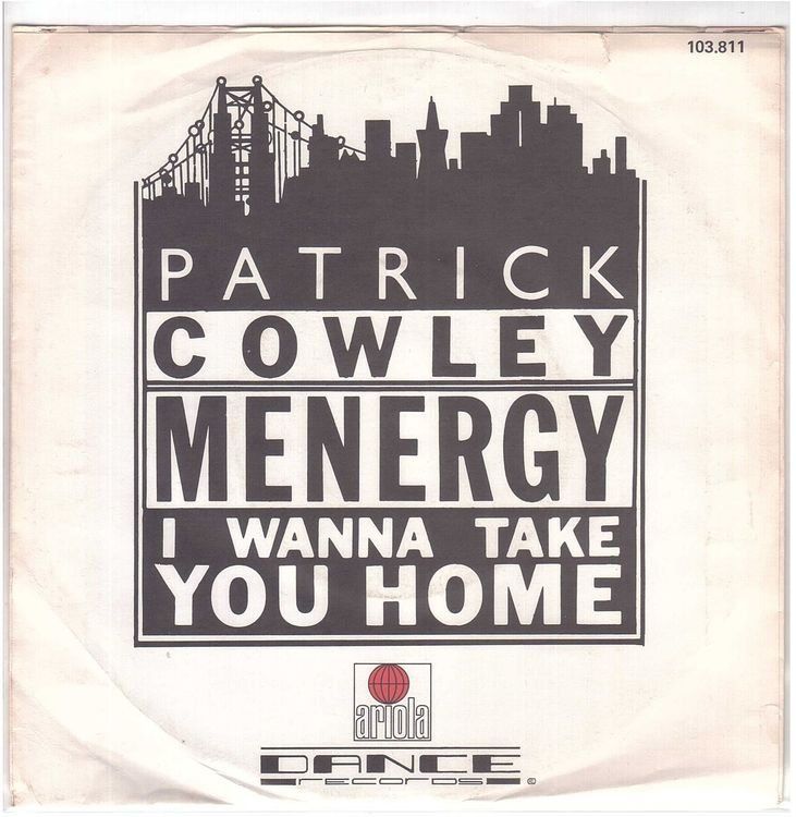 Schallplatten: Patrick Cowley  --  Menergy   Single7 – Gebraucht aus Rheinau von asteng