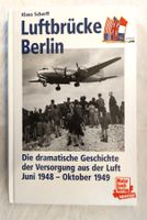 Luftbrücke Berlin -Die dramatische Geschichte der Versorgung