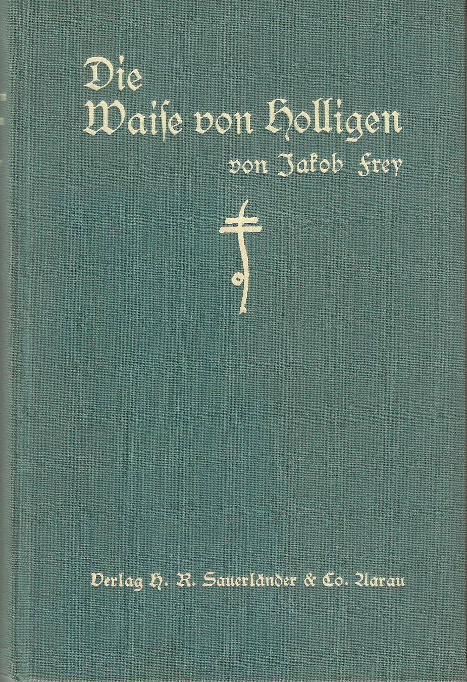 Libri: Die Waise von Holligen Bern – Usato da Bern venduto da Grindelwaldaus