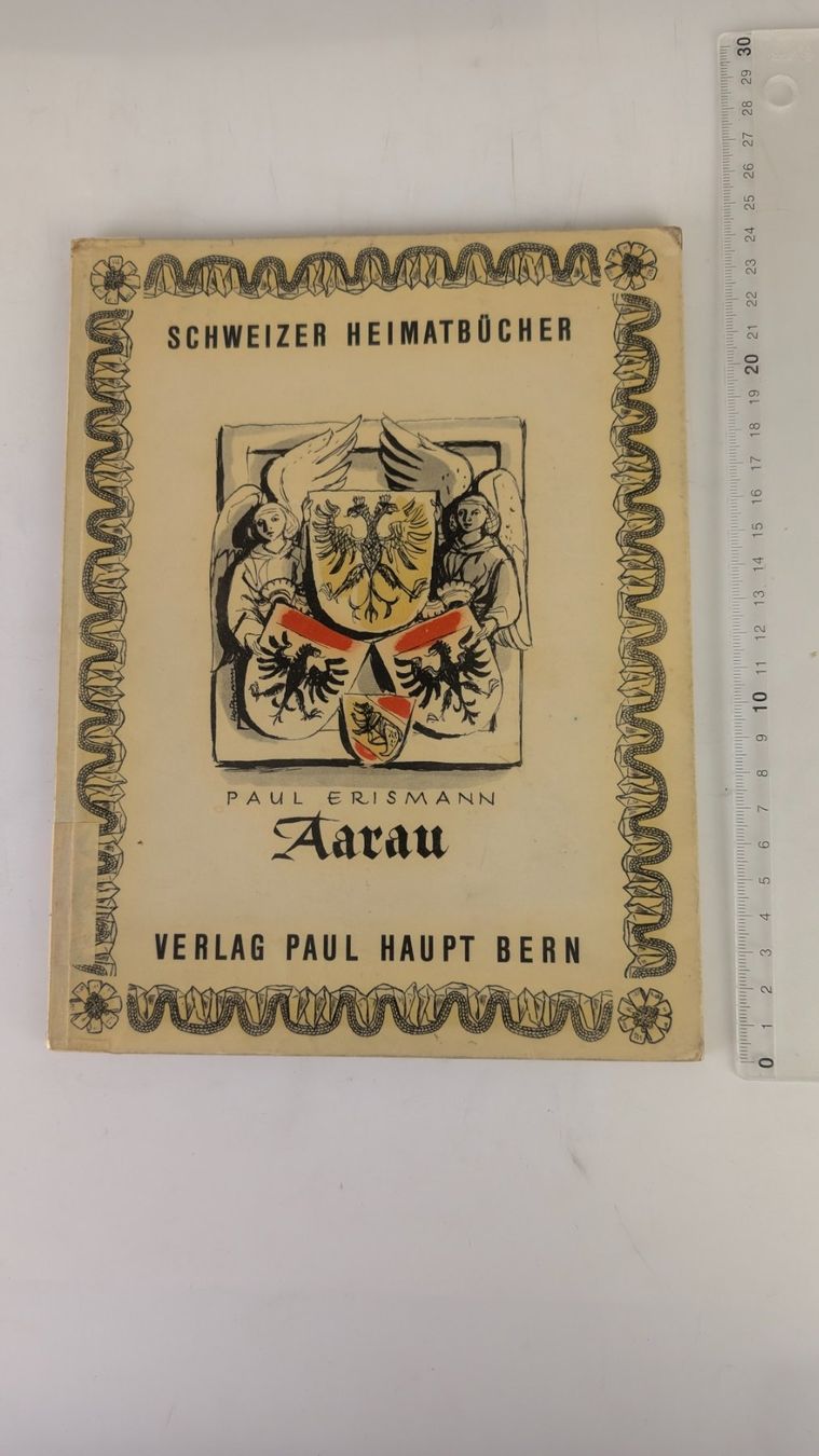 Libri: Schweizer Heimatbücher: Aarau 1950 – Usato da Zürich venduto da axolottchen