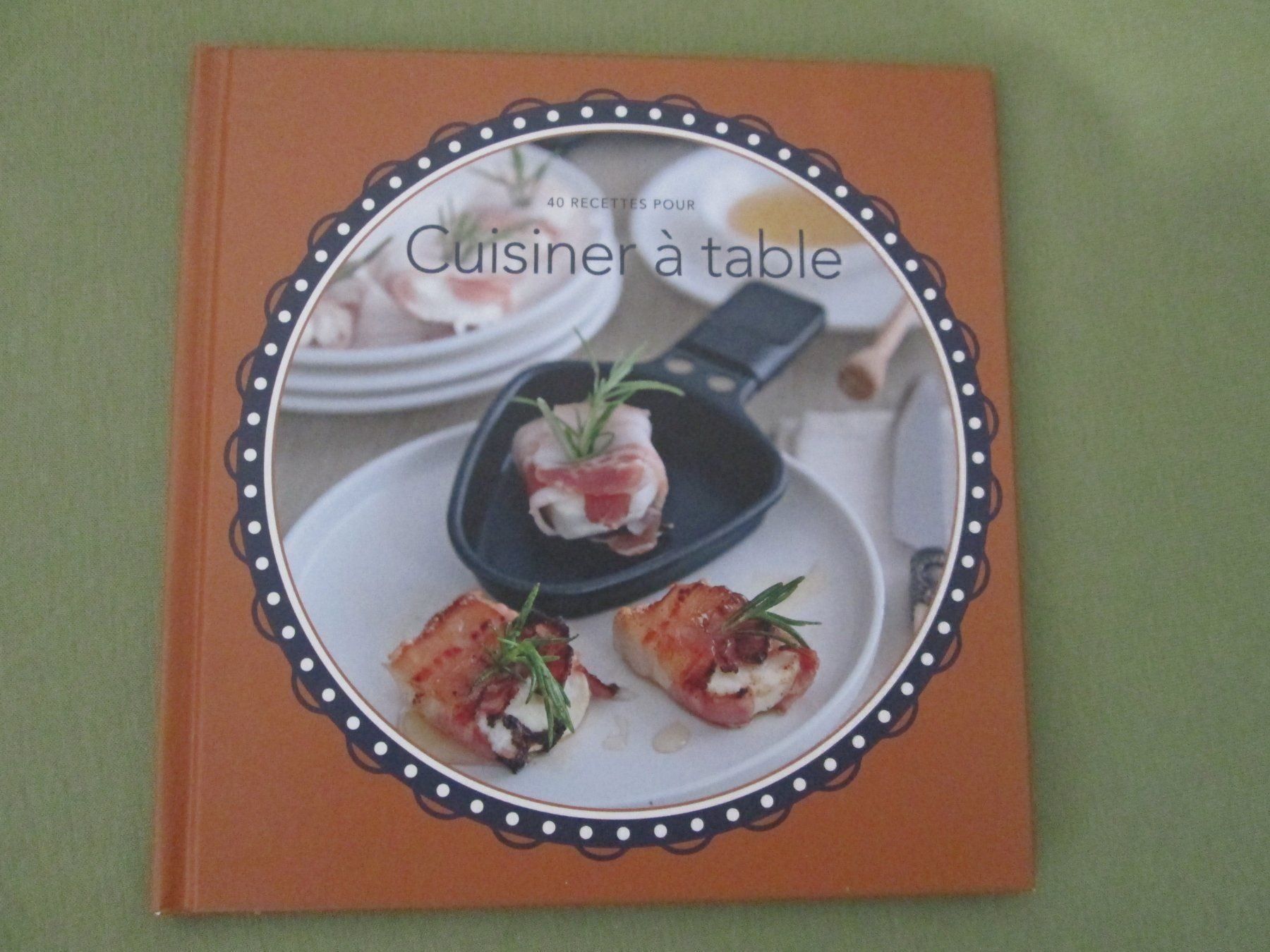 Libri: 40 recettes pour cuisiner à table – Usato da Neuchâtel venduto da Dualseele