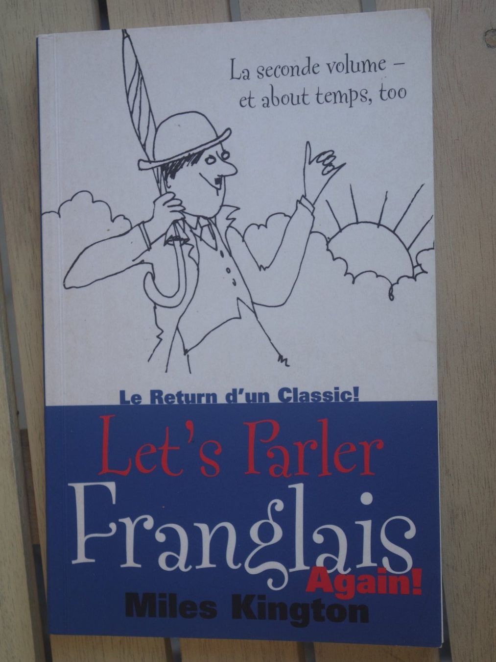 Livres: Let's parler Franglais again ! La seconde volume et about te – D'occasion à Fully par Minouchka