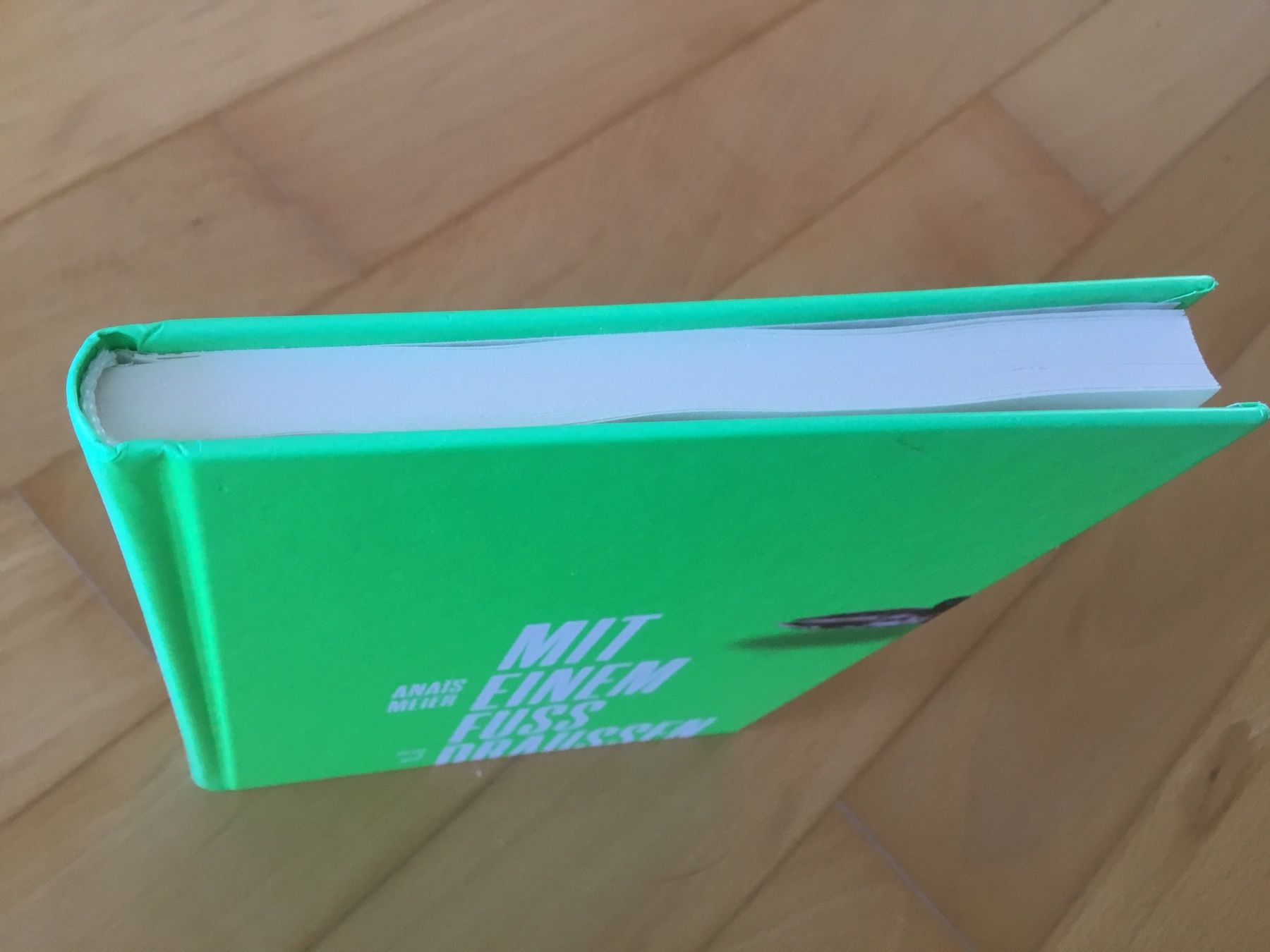 Libri: Anaïs Meier: Mit einem Fuss draussen – Usato da Kerzers venduto da Georges3210 2